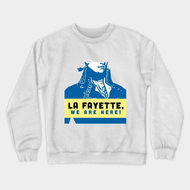 La Fayette We Are Here! Alt Design White Crewneck Sweatshirt by La Fayette We Are Here! - Podcast